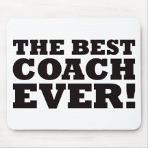 The Best Coach Ever Mouse Mats