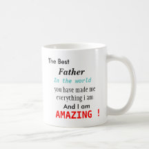 The best Father in the world Mugs