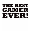 The Best Gamer Ever t-shirts