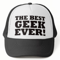 The Best Geek Ever hats