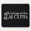 The Best Girls are from Algeria mousepads by repofcountries The Best Girls are from Algeria mousepads