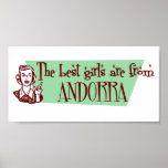 The Best Girls are from Andorra Posters