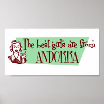 The Best Girls are from Andorra Posters