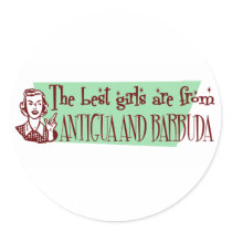 The Best Girls are from Antigua and Barbuda stickers by repofcountries The Best Girls are from Antigua and Barbuda stickers