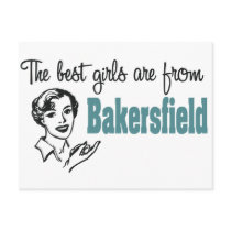 The Best Girls are from Bakersfield postcards by aesthete The Best Girls are from Bakersfield postcards