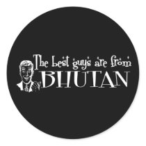 The Best Girls are from Bhutan Sticker