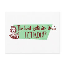 The Best Girls are from Ecuador postcards