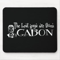 The Best Girls are from Gabon mousepads by repofcountries The Best Girls are from Gabon mousepads