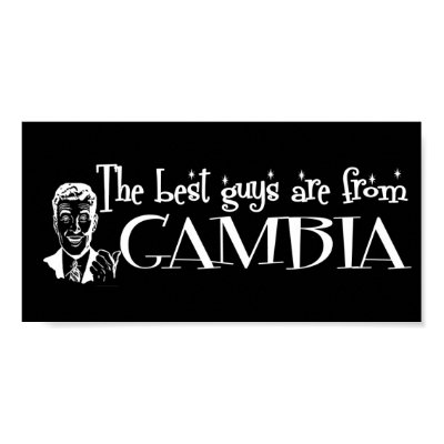 The Best Girls are from Gambia Posters by repofcountries