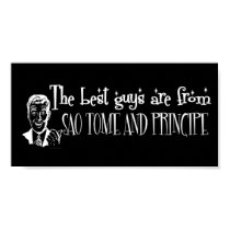 The Best Girls are from Sao Tome and Principe posters