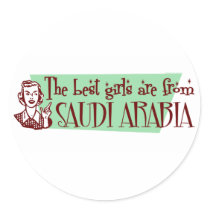 The Best Girls are from Saudi Arabia stickers by repofcountries The Best Girls are from Saudi Arabia stickers