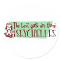 The Best Girls are from Seychelles stickers by repofcountries The Best Girls are from Seychelles stickers