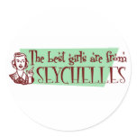 The Best Girls are from Seychelles Stickers