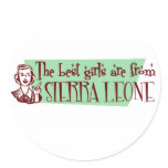 The Best Girls are from Sierra Leone Sticker