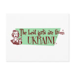 The Best Girls are from Ukraine Postcard