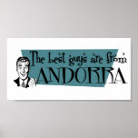 The Best Guys are from Andorra Posters