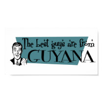 The Best Guys are from Guyana posters