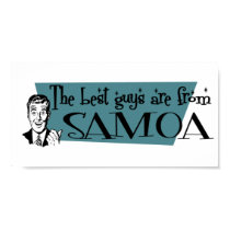 The Best Guys are from Samoa posters