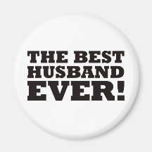 The Best Husband Ever Magnets