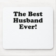 The Best Husband Ever Mousepad