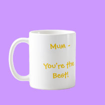 The Best Mum - mug by Horseshoes3 The Best Mum - mug