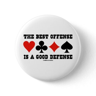 The Best Offense Is A Good Defense (Card Suits) button