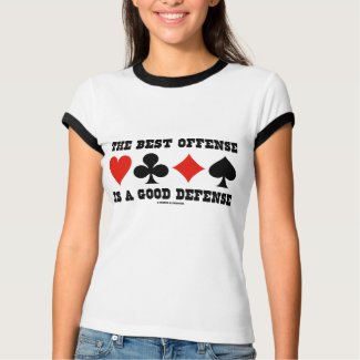 The Best Offense Is A Good Defense (Card Suits) shirt