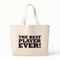 The Best Player Ever bags by visualnewbie The Best Player Ever bags
