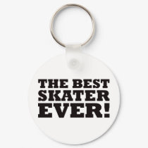 The Best Skater Ever keychains