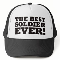 The Best Soldier Ever hats