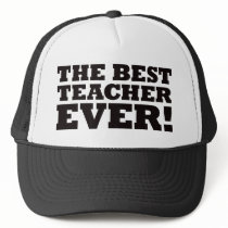 The Best Teacher Ever hats