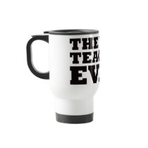 The Best Teacher Ever mugs by visualnewbie The Best Teacher Ever mugs