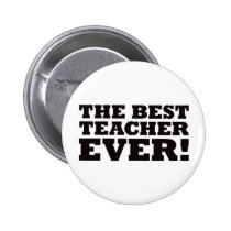 The Best Teacher Ever buttons