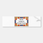 The Best Teachers Are 5th Grade Teachers Bumper Stickers