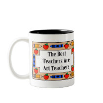 The Best Teachers Are Art Teachers mugs