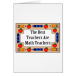 The Best Teachers Are Math Teachers cards