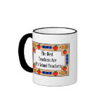 The Best Teachers Are Pre-School Teachers Coffee Mugs
