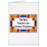 The Best Teachers Are Science Teachers cards