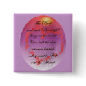 The Best things are Felt with the Heart buttons