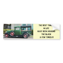 THE BEST THINGS IN LIFEHAVE BEEN AROUND THE BLO... bumper stickers by minx267 THE BEST THINGS IN LIFEHAVE BEEN AROUND THE BLO... bumper stickers