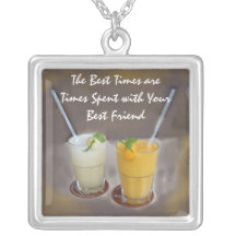 The Best Times are Times with Your Best Friend Necklace