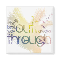 The best way out is always through magnets