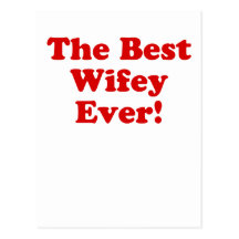 The Best Wifey Ever Postcards