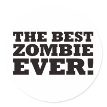 The Best Zombie Ever stickers by visualnewbie The Best Zombie Ever stickers