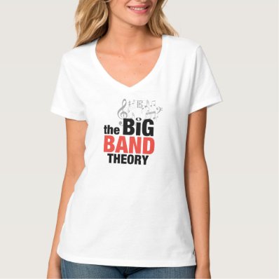 The Big Band Theory Tee Shirts