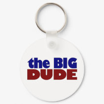 The Big Dude keychains