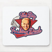 The Big F**king Deal Biden mousepads