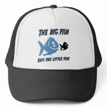 The big fish eats the little fish Funny Hat by tshirt_shack The big fish eats the little fish Funny Hat