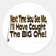 The Big One Round Stickers