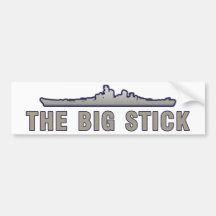 The Big Stick Bumper Sticker